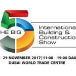 International Building Construction Show "BIG 5 DUBAI" 26-29 Novembre 2017 Cus.Mar. Import Export sarà presente all'International Building Construction di DUBAI